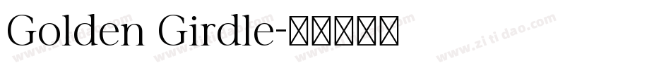Golden Girdle字体转换